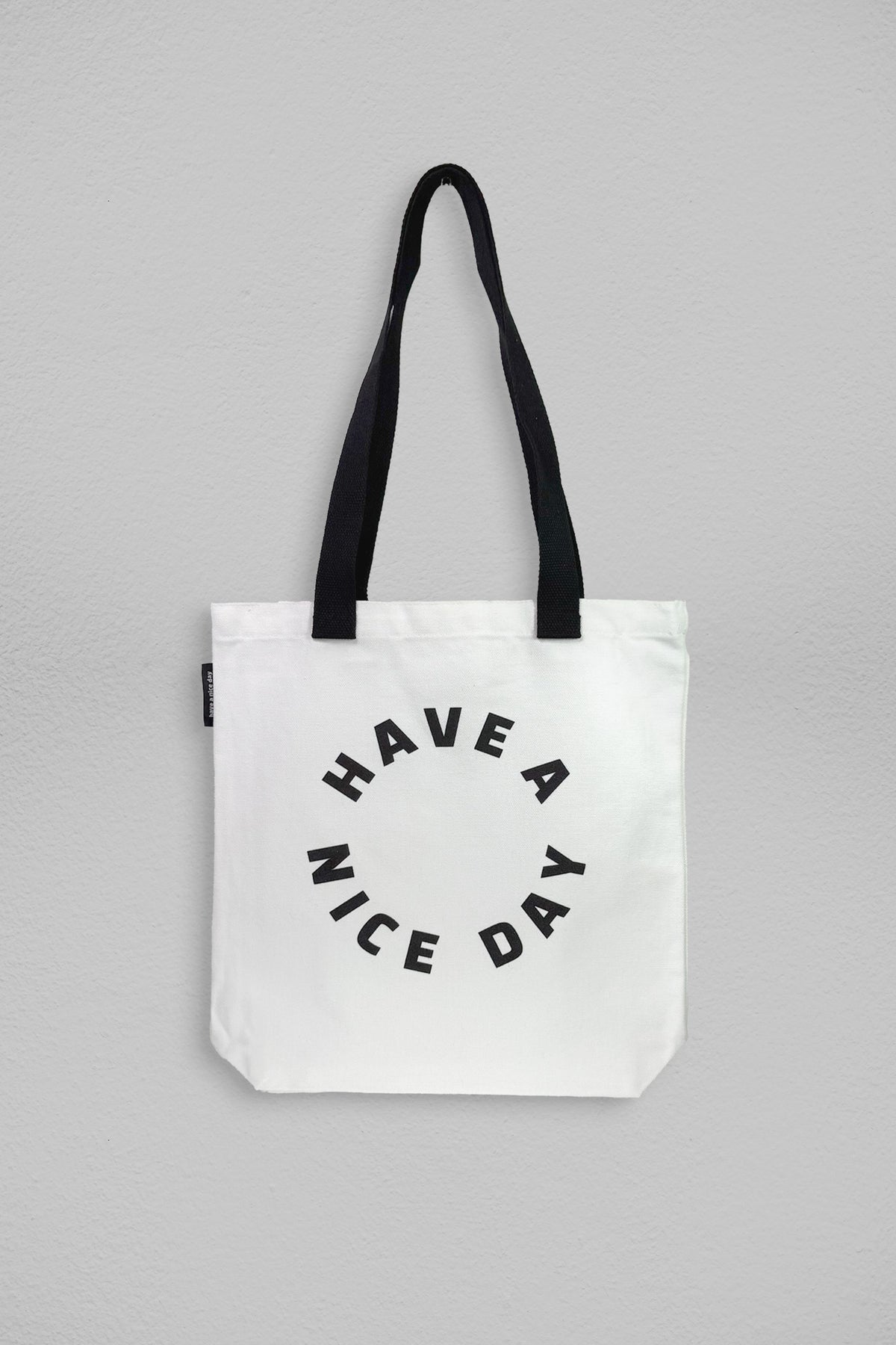 Canvas Tote Bag (Have A Nice Day)