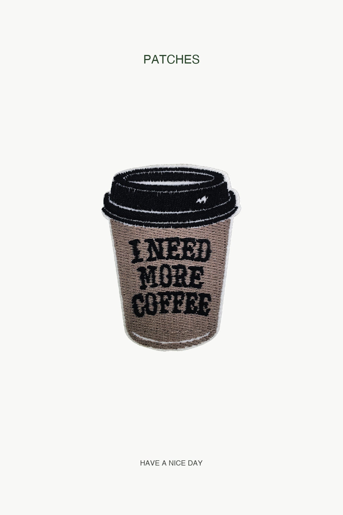 "I Need More Coffee" Patch — branded PATCHES display card