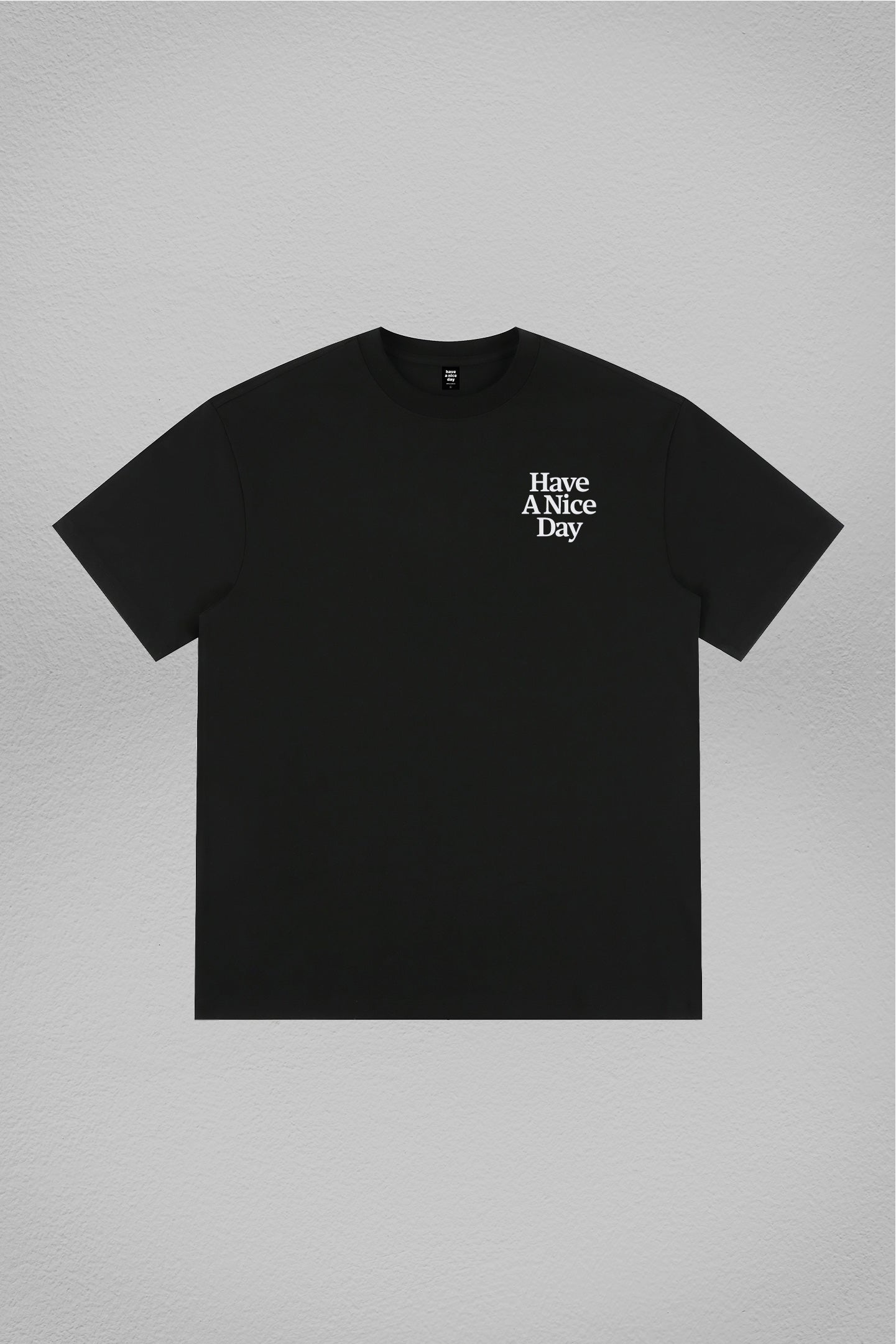 Classic Font Printed Black T-Shirt (Have A Nice Day)
